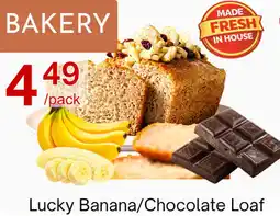 Lucky Supermarket Lucky Banana/ Chocolate Loaf offer