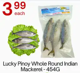 Lucky Supermarket Lucky Pinoy Whole Round Indian Mackerel offer