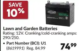 Princess Auto Lawn and Garden Batteries, Part Number (BCI): U1 offer