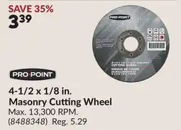 Princess Auto PRO POINT Masonry Cutting Wheel offer