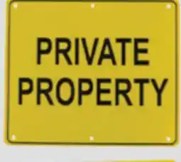 Princess Auto PRIVATE PROPERTY Aluminum Signs offer