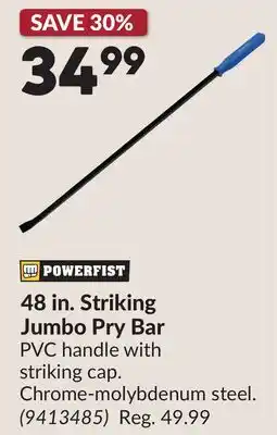 Princess Auto 48 in. Striking Jumbo Pry Bar offer