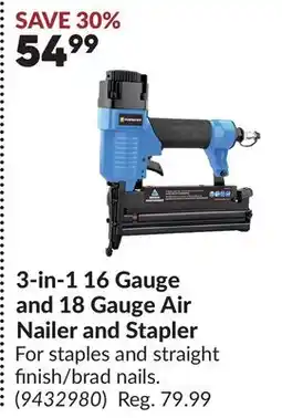 Princess Auto 3-in-1 16 Gauge and 18 Gauge Air Nailer and Stapler offer