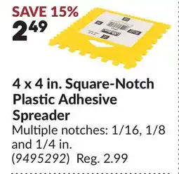 Princess Auto 4 x 4 in. Square-Notch Plastic Adhesive Spreader offer