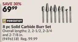 Princess Auto POWERFIST 8 pc Solid Carbide Burr Set offer