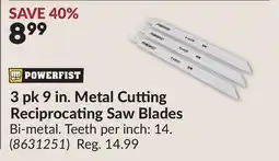Princess Auto 3 pk 9 in. Metal Cutting Reciprocating Saw Blades offer