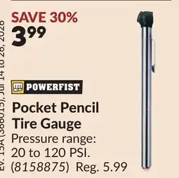Princess Auto POWERFIST Pocket Pencil Tire Gauge offer