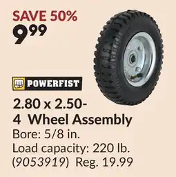 Princess Auto POWERFIST 2.80 x 2.50-4 Wheel Assembly offer