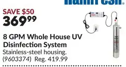 Princess Auto 8 GPM Whole House UV Disinfection System offer