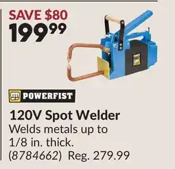 Princess Auto 120V Spot Welder offer
