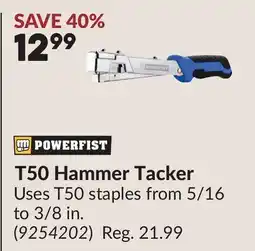 Princess Auto T50 Hammer Tacker offer