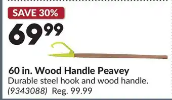 Princess Auto 60 in. Wood Handle Peavey offer