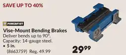 Princess Auto Vise-Mount Bending Brakes offer