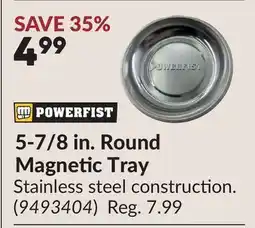 Princess Auto 5-7/8 in. Round Magnetic Tray offer