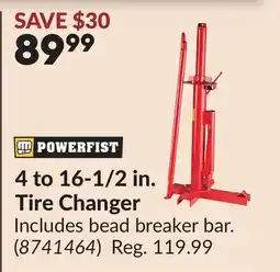 Princess Auto POWERFIST 4 to 16-1/2 in. Tire Changer offer