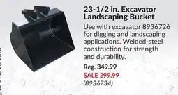 Princess Auto 23-1/2 in. Excavator Landscaping Bucket offer