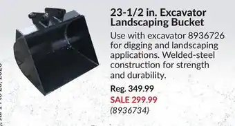 Princess Auto 23-1/2 in. Excavator Landscaping Bucket offer