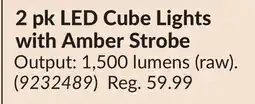 Princess Auto 2 pk LED Cube Lights with Amber Strobe offer