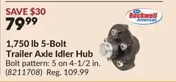 Princess Auto 1,750 lb 5-Bolt Trailer Axle Idler Hub offer