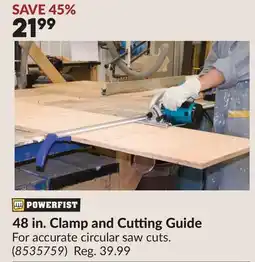 Princess Auto 48 in. Clamp and Cutting Guide offer