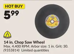 Princess Auto 14 in. Chop Saw Wheel offer