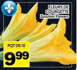 Supermarché PA FLEURS DE COURGETTE | Zucchini Flowers offer