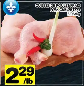 Supermarché PA CUISSES DE POULET FRAIS | Fresh Chicken Legs offer
