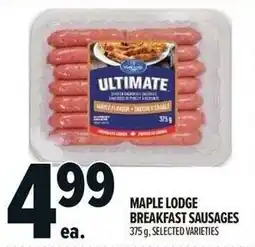 Metro Maple lodge breakfast sausages offer