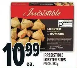 Metro Irresistible lobster bites offer