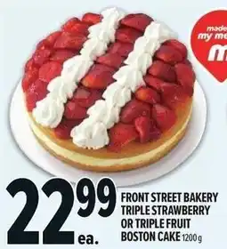 Metro Front street bakery triple strawberry or triple fruit boston cake offer