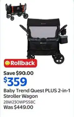Walmart Baby Trend Quest Plus 2-in-1 Stroller Wagon offer