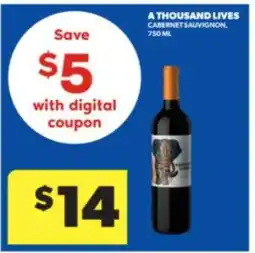Real Canadian Liquorstore A Thousand Lives Cabernet Sauvignon offer