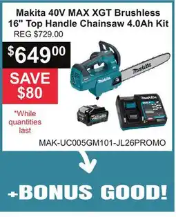 Atlas Tools & Machinery Makita 40V MAX XGT Brushless 16 Top Handle Chainsaw 4.0Ah Kit offer