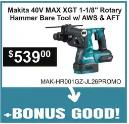 Atlas Tools & Machinery Makita 40V MAX XGT 1-1/8 Rotary Hammer Bare Tool w/ AWS & AFT offer