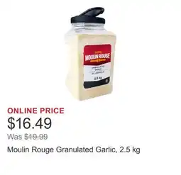 Costco Moulin Rouge Granulated Garlic offer