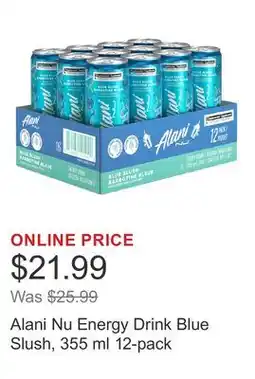 Costco Alani Nu Energy Drink Blue Slush, 355 ml 12-pack offer