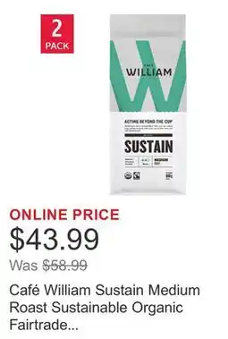 Costco Café William Sustain Medium Roast Sustainable Organic Fairtrade Whole Bean Coffee offer