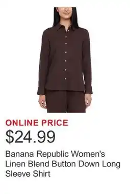 Costco Banana Republic Women's Linen Blend Button Down Long Sleeve Shirt offer