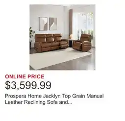 Costco Prospera Home Jacklyn Top Grain Manual Leather Reclining Sofa and Chair offer