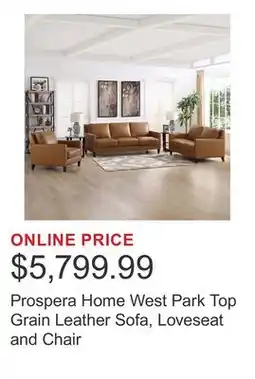 Costco Prospera Home West Park Top Grain Leather Sofa, Loveseat and Chair offer