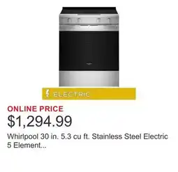 Costco Whirlpool 30 in. 5.3 cu ft. Stainless Steel Electric 5 Element Range with Air Cooking Technology offer