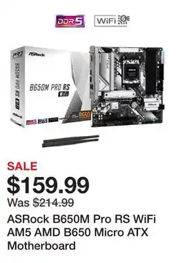 Newegg ASRock B650M Pro RS WiFi AM5 AMD B650 Micro ATX Motherboard offer