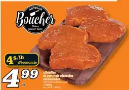 Marché Richelieu CÔTELETTES DE PORC FRAIS DÉSOSSÉES ASSAISONNÉES | FRESH BONELESS PORK LOIN CHOPS offer
