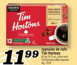 Marché Richelieu CAPSULES DE CAFÉ TIM HORTONS | TIM HORTONS COFFEE CAPSULES offer