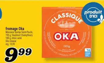 Marché Richelieu FROMAGE OKA | OKA CHEESE offer
