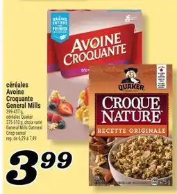 Marché Richelieu CÉRÉALES AVOINE CROQUANTE GENERAL MILLS | GENERAL MILLS OATMEAL CRISP CEREAL offer