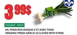 Marches Tau AIL FRAIS BIOLOGIQUE 3 CT AVEC TIGES offer