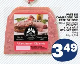Marché Bonichoix LA BELLE BRETAGNE COUNTRY STYLE PÂTÉ OR LIVER PÂTÉ offer