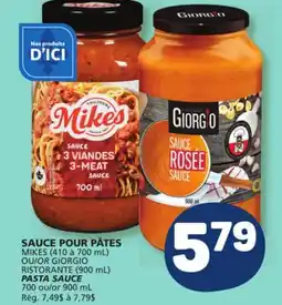 Marché Bonichoix MIKES (410 à 700 mL) OR GIORGIO RISTORANTE (900 mL) PASTA SAUCE offer