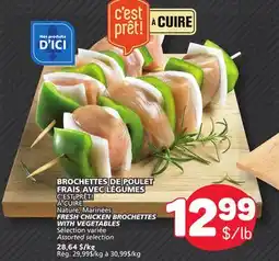 Marché Bonichoix C'EST PRÊT! À CUIRE FRESH CHICKEN BROCHETTES WITH VEGETABLES offer